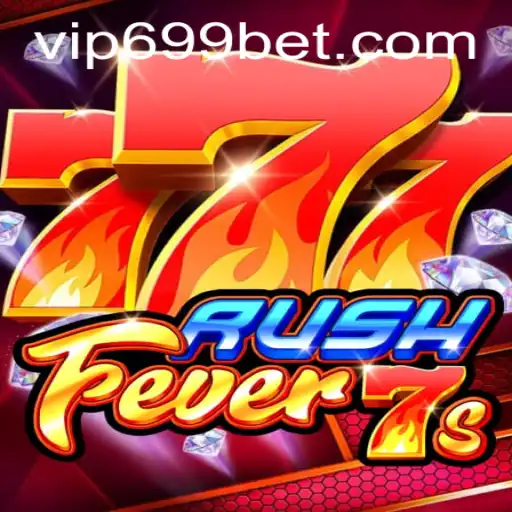 Discover the Exciting World of RushFever7s and the Thrill of the 699 Bet